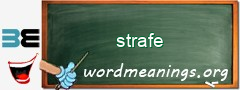 WordMeaning blackboard for strafe